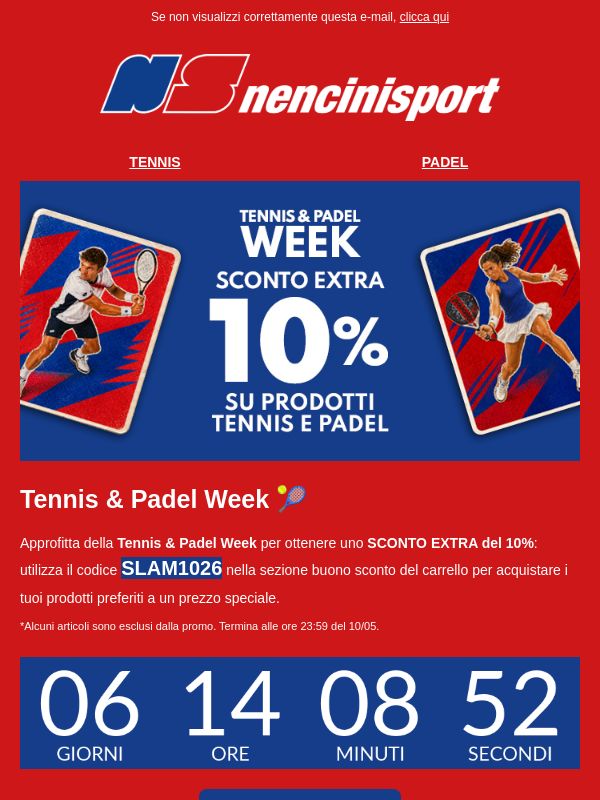 🎾 Sconto EXTRA 10% - Tennis & Padel Week 🎾