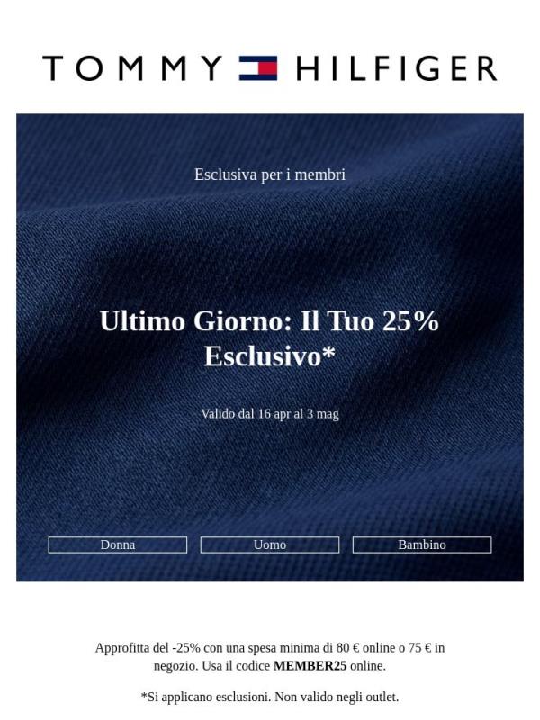 Ultimo giorno: -25% solo per i membri