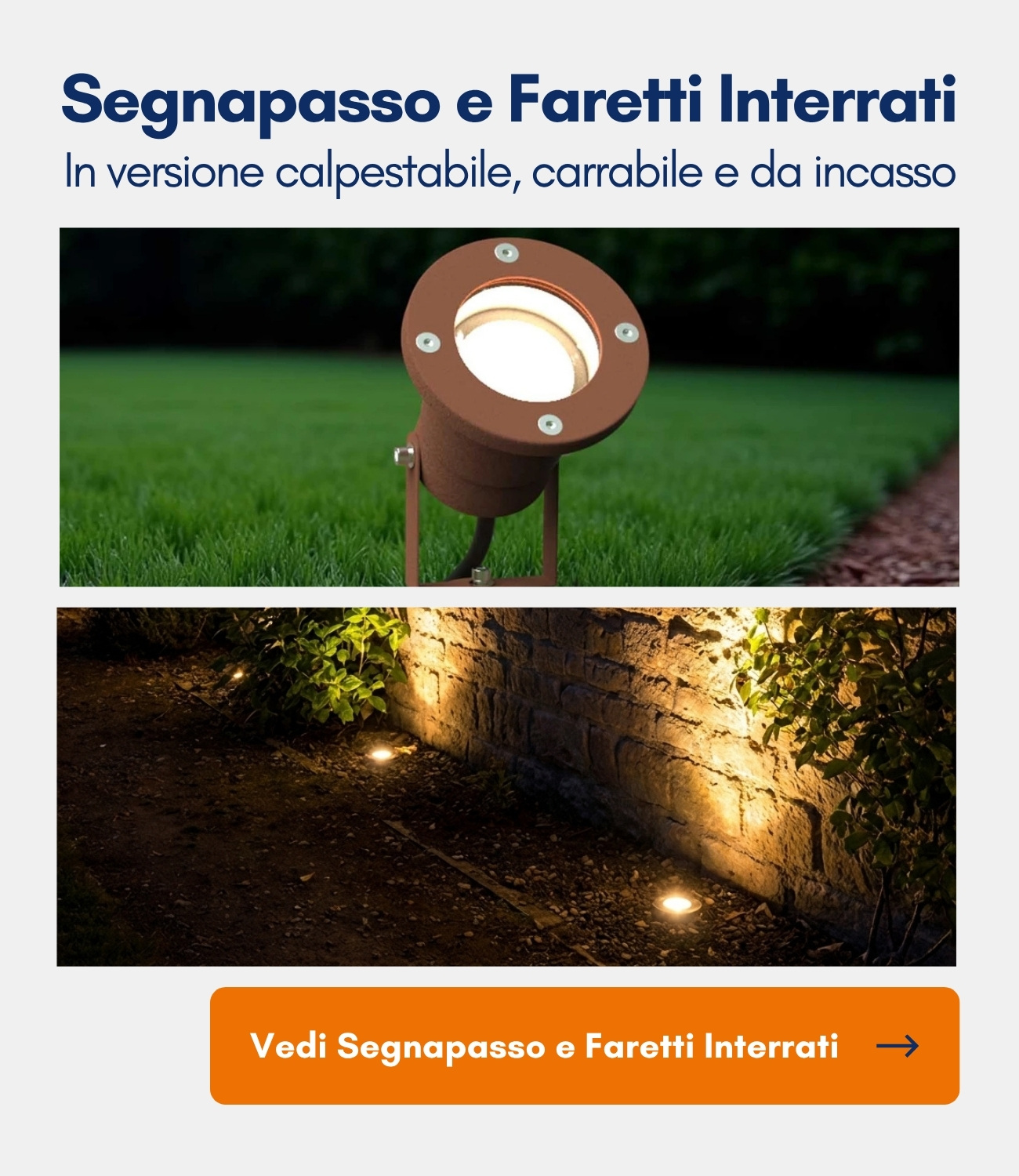 Segnapasso e Faretti Interrati
