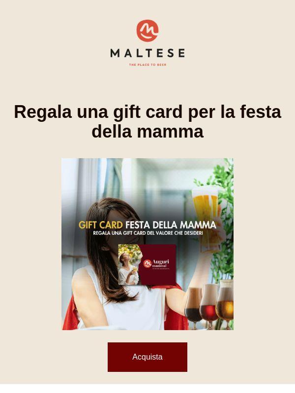 🌸 Festa della Mamma — regala una Gift Card Maltese