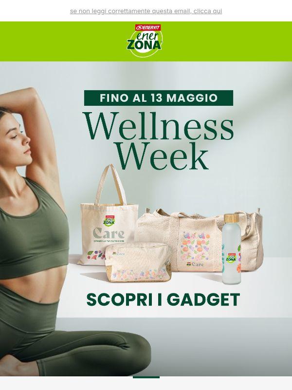 ✨È arrivata la Wellness Week | Fino al 13 maggio