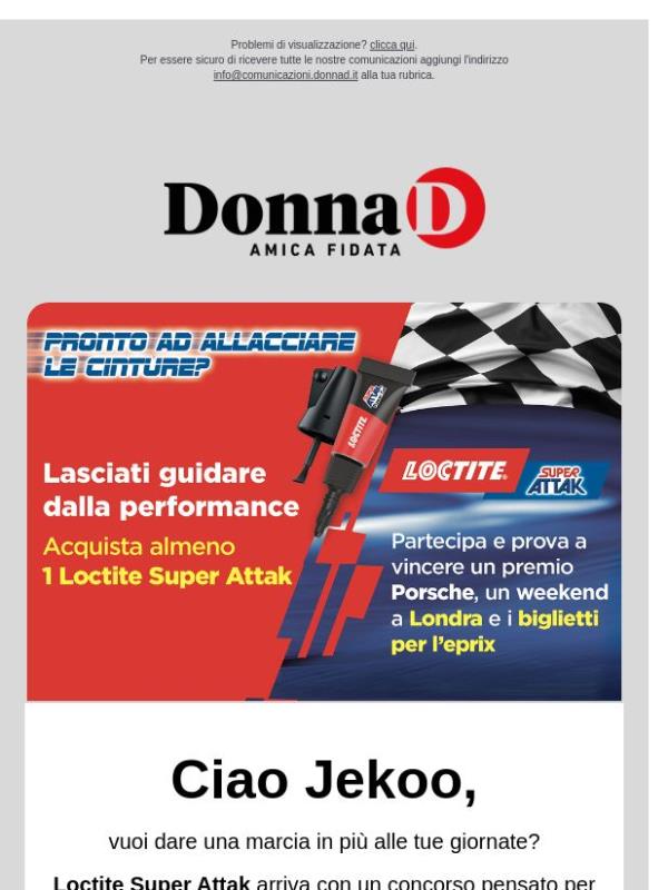 Pronto ad allacciare le cinture? Scendi in pista con Loctite Super Attak