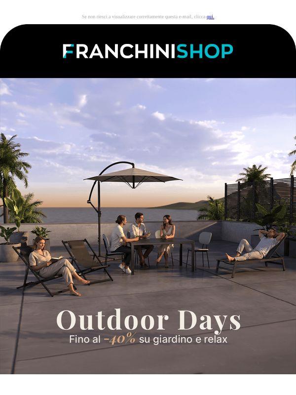 ☀️ Outdoor Days ☀️  Sconti fino al 40% su giardino, relax e tempo libero 🌿
