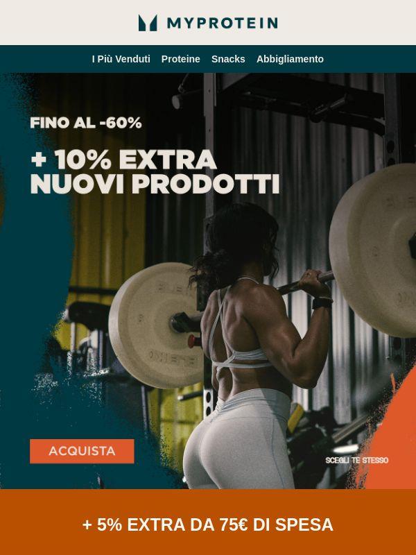 fino al -60% + 10% sulle Novitá 💥