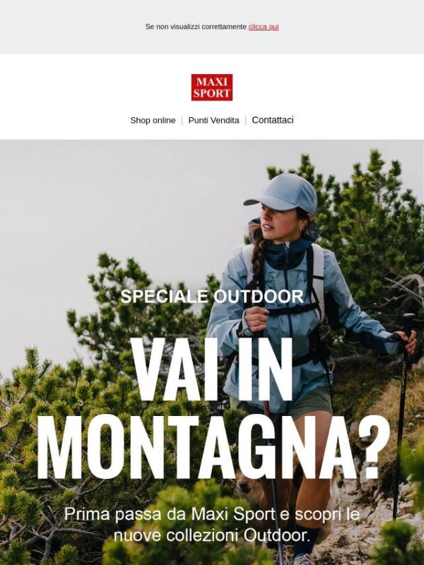 🏔 Vai in montagna? Scopri le novità da Maxi Sport!