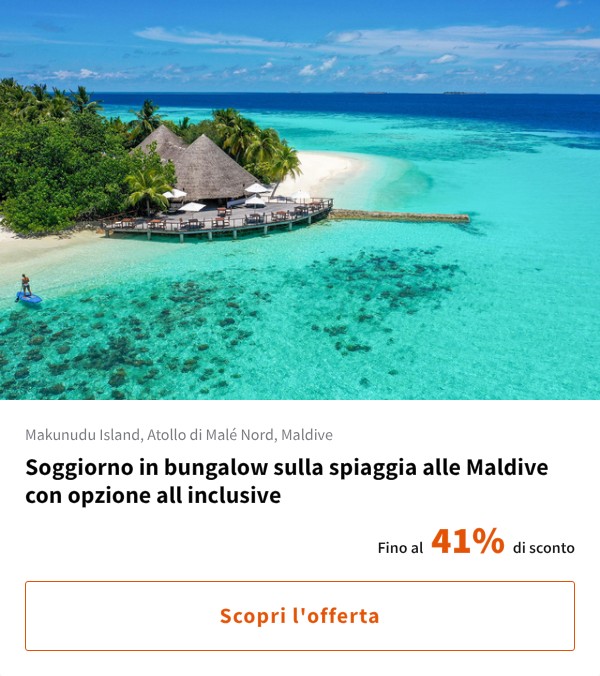 Soggiorno in bungalow sulla spiaggia alle Maldive con opzione all inclusive