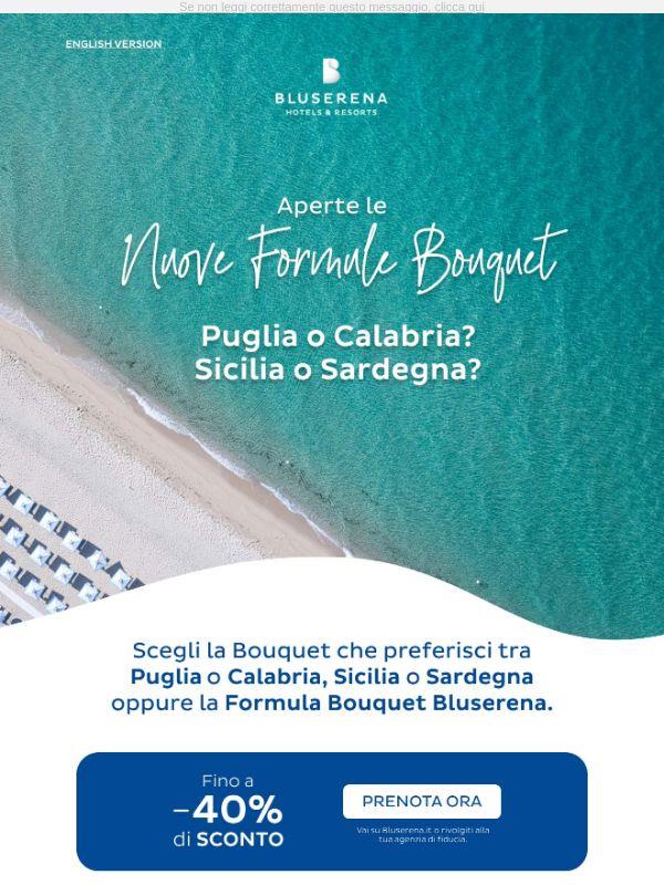 Nuove Formule Bouquet: fino a -40%
