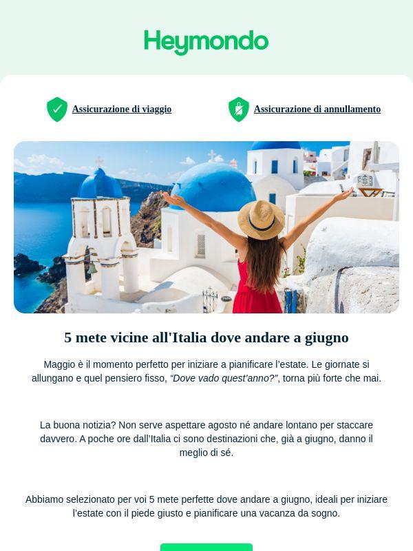 L'estate perfetta? Si pianifica a maggio 🌍