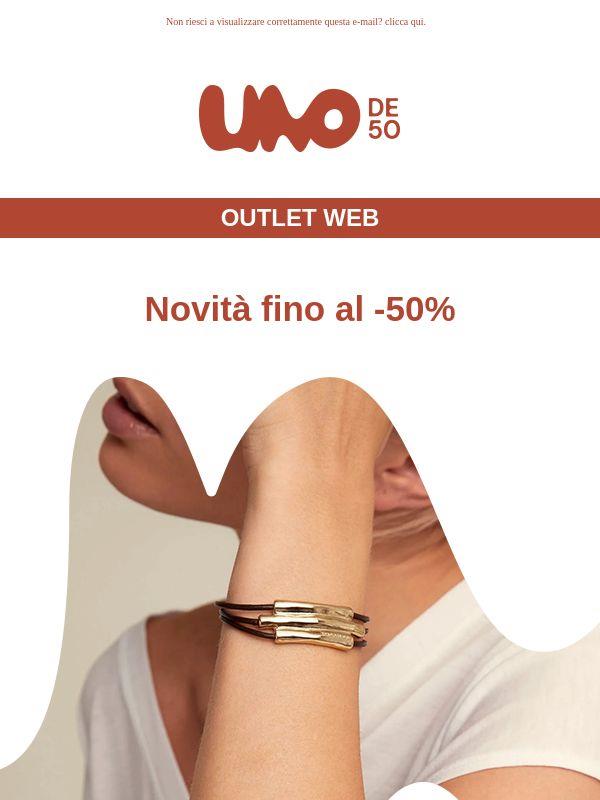 Novità fino al -50% 💍