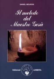 Il Metodo del Maestro Gesù