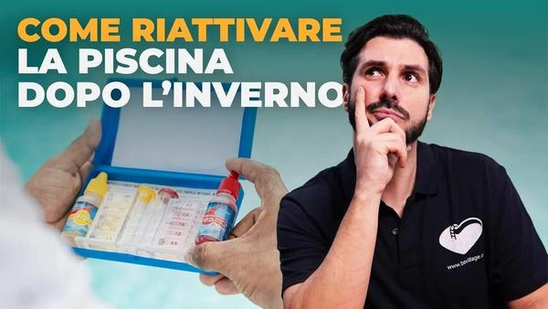 Come riattivare la piscina dopo l'inverno, guarda il video su YouTube