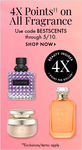 4X Points on All Fragrance