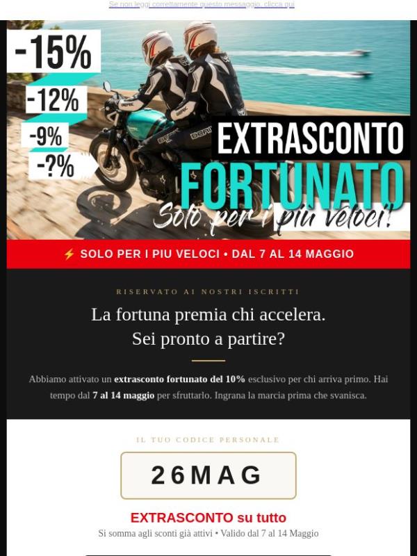Maggio è arrivato. E con lui l'Extrasconto Fortunato 🏍️