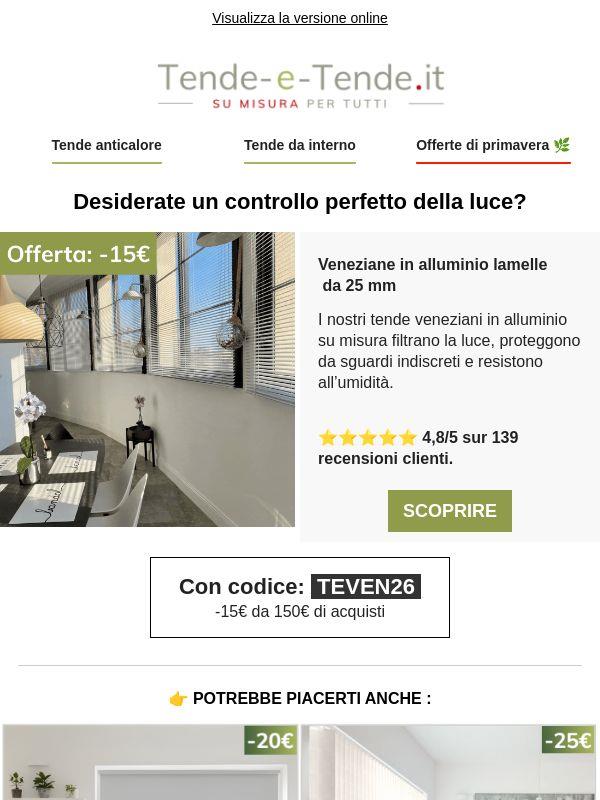 Controlla la luce, valorizza i tuoi spazi