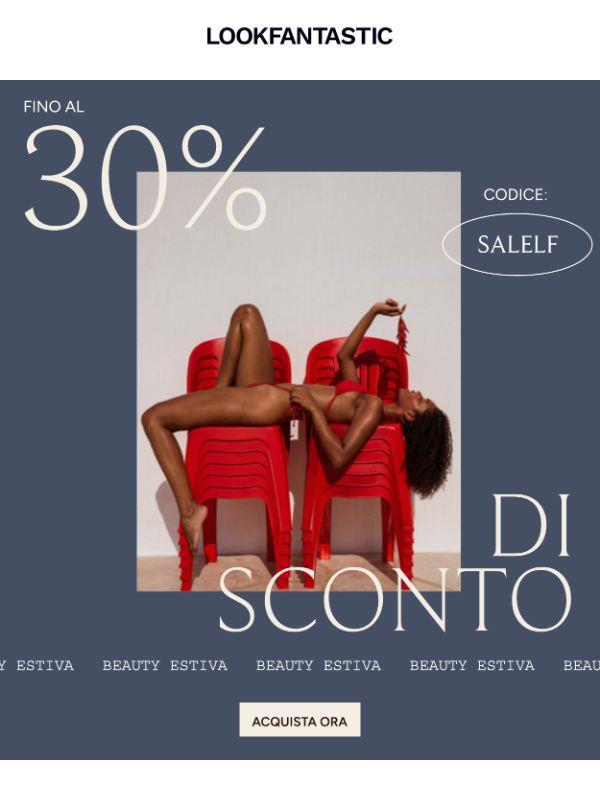 Beauty estiva | Fino al 30% di sconto
