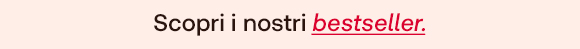 Testo su sfondo rosa: Scopri i nostri bestseller.