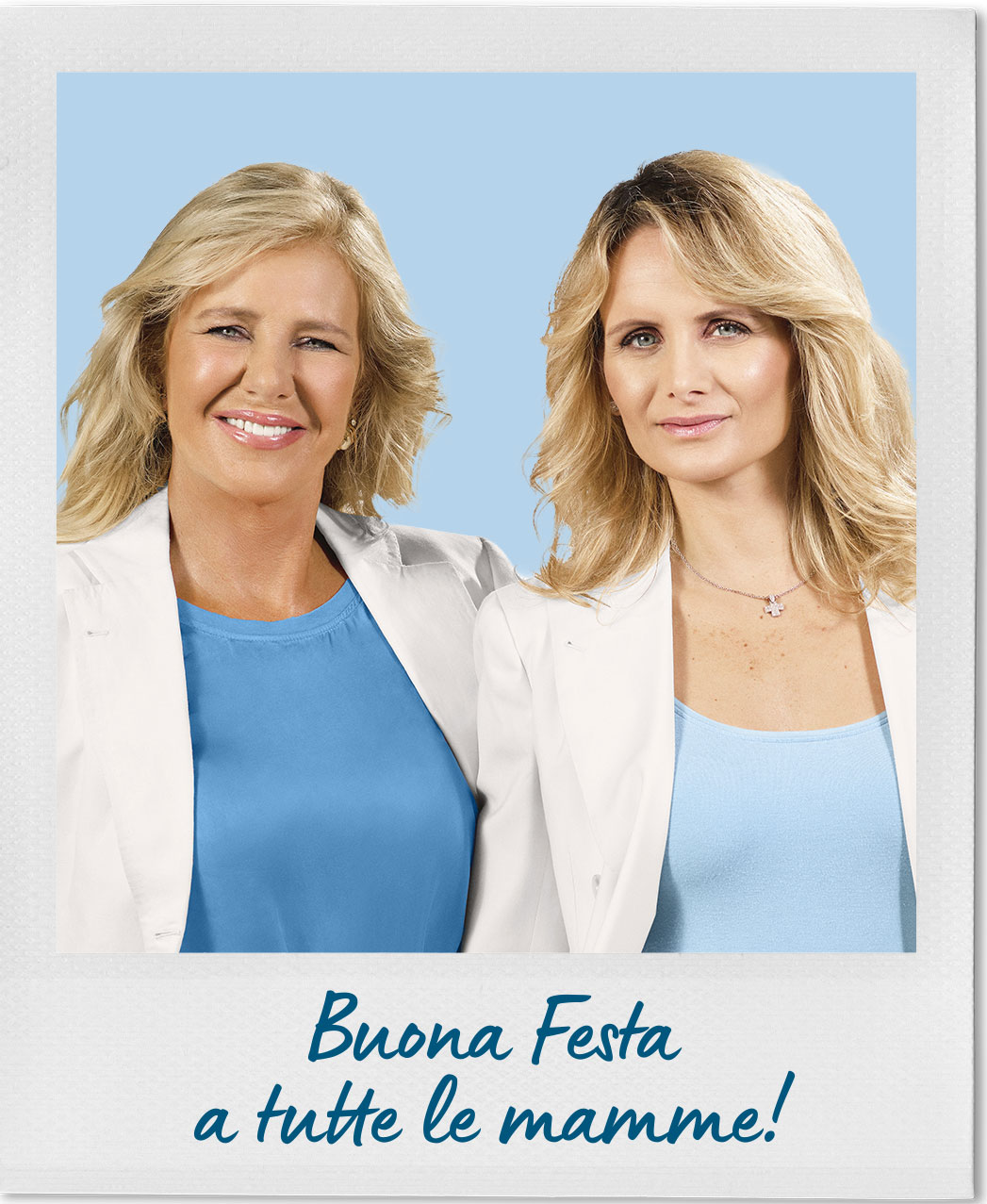 Buona festa a tutte le mamme dalla dottoresse Camilla ed Elena