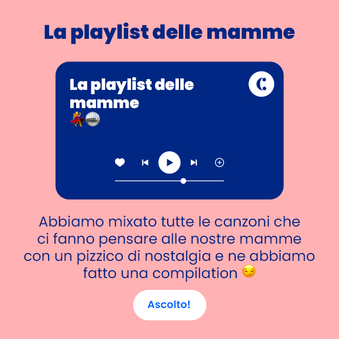  La playlist delle mamme