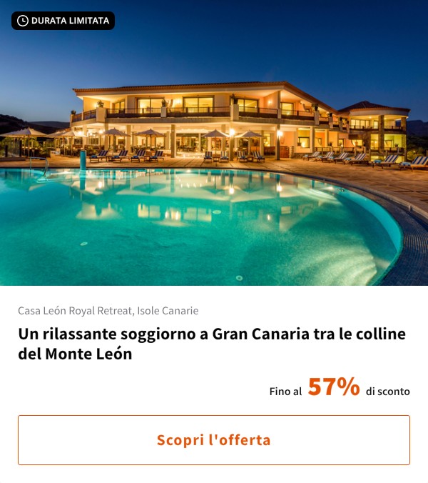 Un rilassante soggiorno a Gran Canaria tra le colline del Monte León