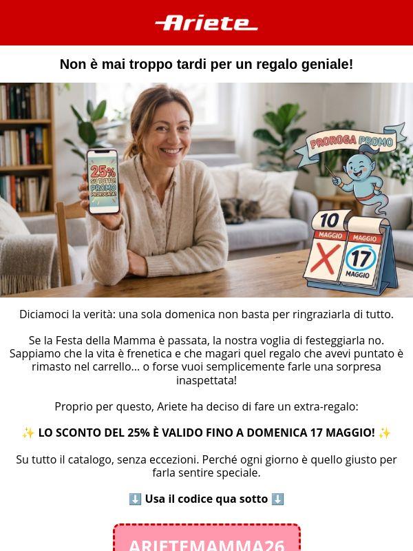 Per noi è ancora la Festa della Mamma. Scopri la promo dedicata