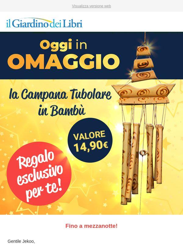 ✨ (Fino a mezzanotte) Tua in OMAGGIO la maxi Campana Tubolare in Bambù da 60 cm (valore 14,90€)