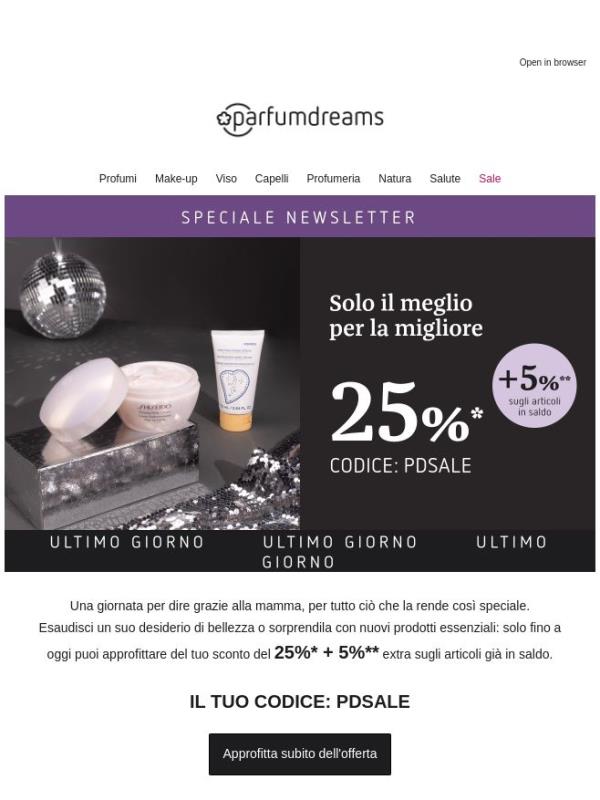25% + 5% ❤️ Solo fino a oggi per la Festa della mamma