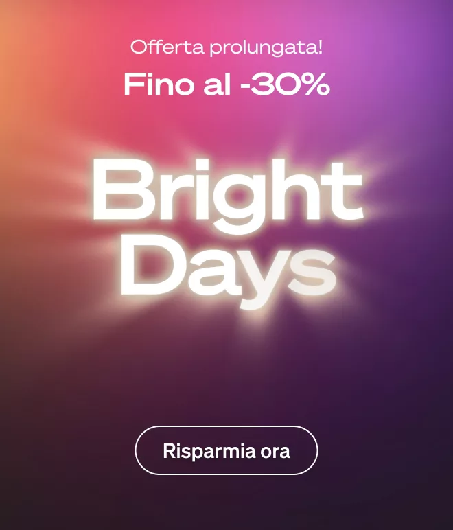 Tempo extra per approffitare del -30%!