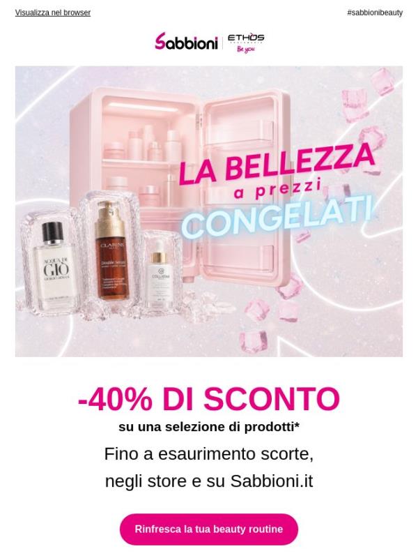 🧊-40% DI SCONTO su una selezione di prodotti!