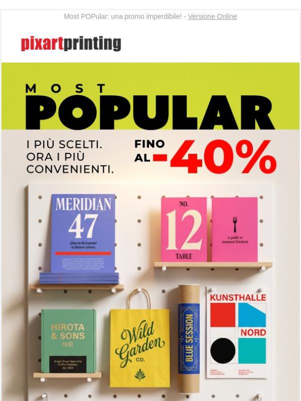 I prodotti più scelti e più convenienti: ora fino al -40%!