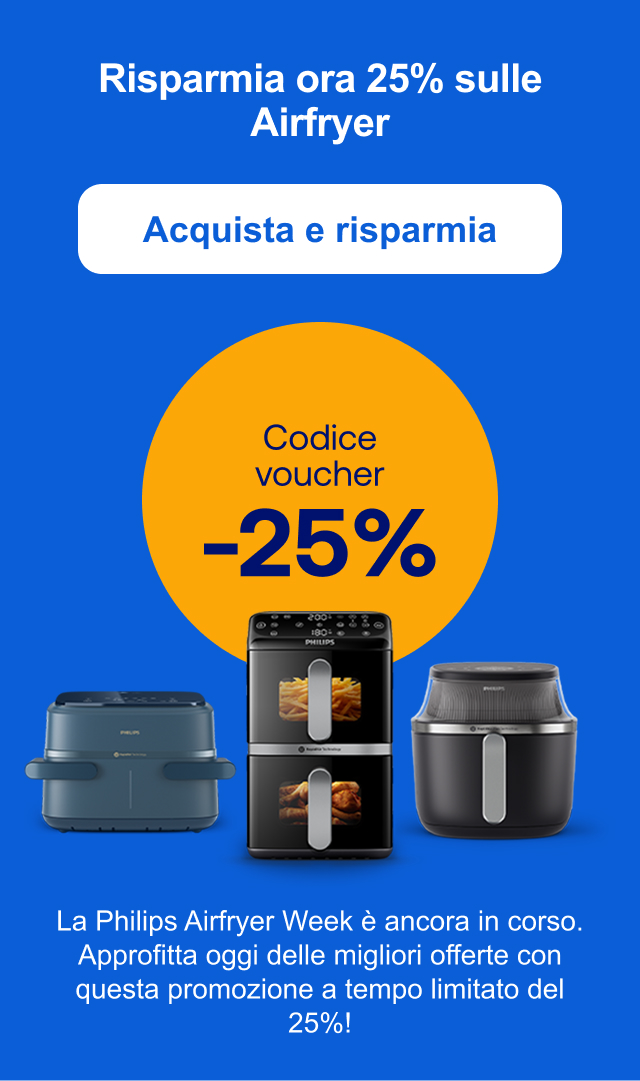 Risparmia ora 25% sulle Airfryer "La Philips Airfryer Week è ancora in corso. Approfitta oggi delle migliori offerte con questa promozione a tempo limitato del 25%! " Acquista e risparmia
