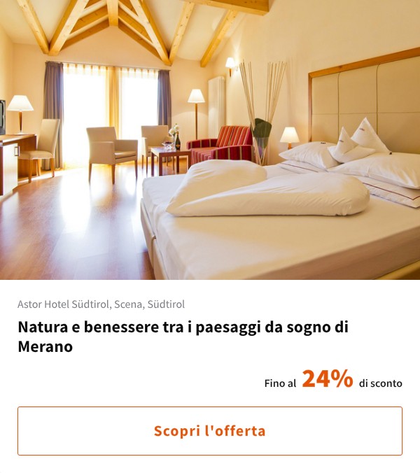 Natura e benessere tra i paesaggi da sogno di Merano