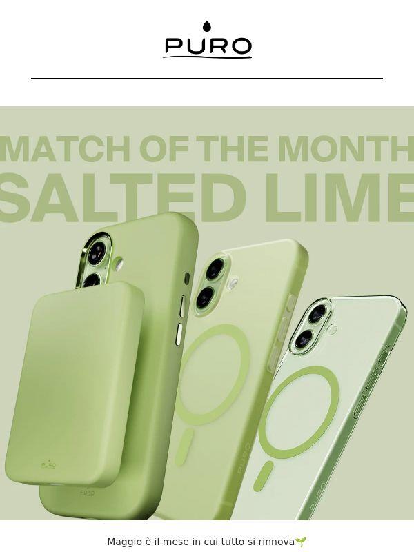 Maggio è Salted Lime💚