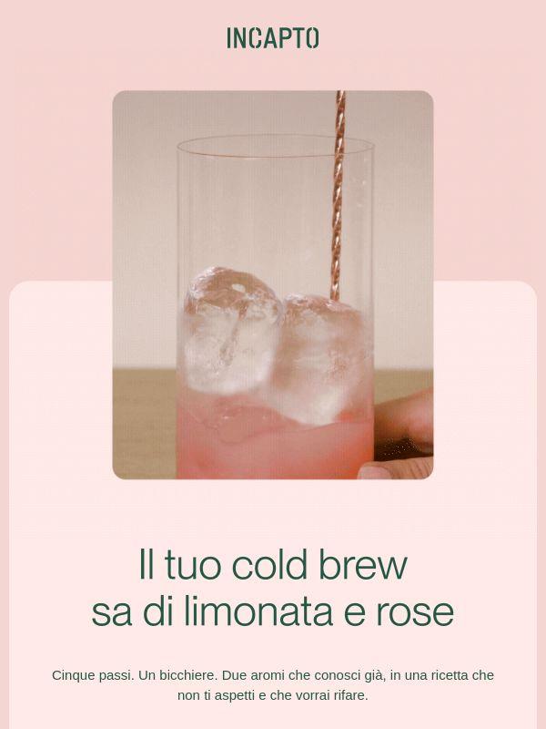 Il caffè che sa di limonata e rose 🌹
