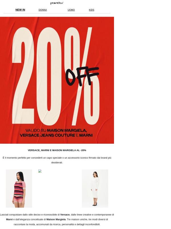 VERSACE, MARNI E MAISON MARGIELA AL -20% ✨