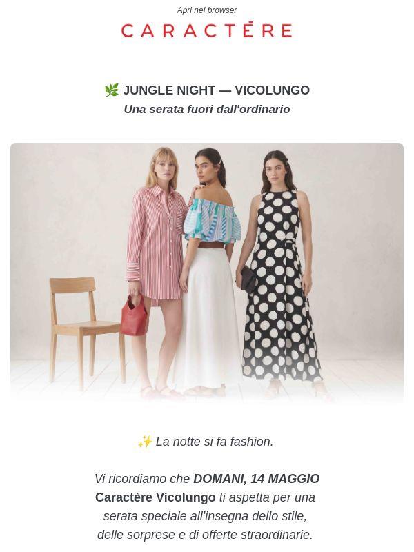 Jungle Night - Vicolungo 🌿
