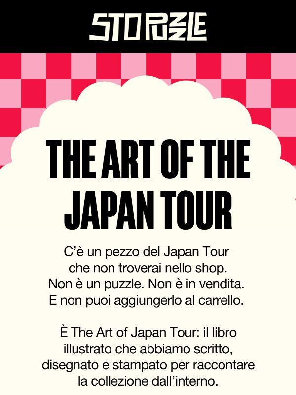 Preparati a ricevere The Art of The Japan Tour! 🎌