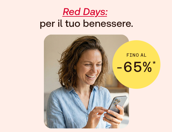 Donna sorridente con maglietta azzurra guarda verso destra. In alto il testo: &ldquo;Red Days: pi&ugrave; belli che mai!&rdquo;. A destra un bollino giallo indica: &ldquo;Fino al -65%&rdquo;. In basso pulsante rosso: &ldquo;Riparmia qui&rdquo;.