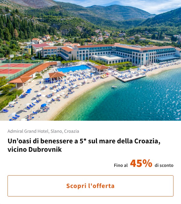 Un%27oasi di benessere a 5* sul mare della Croazia, vicino Dubrovnik
