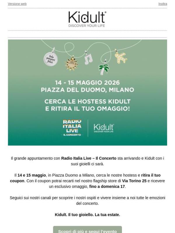Kidult è official Partner di Radio Italia Live-Il Concerto, Milano