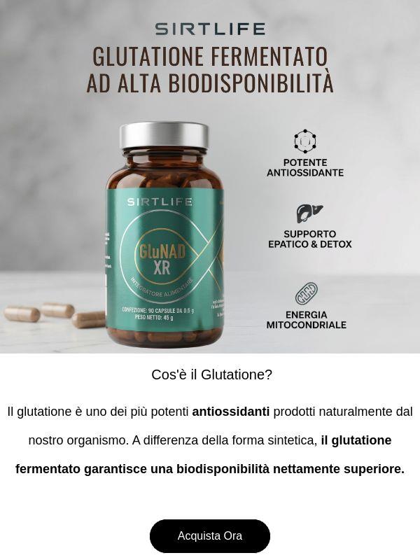 Perchè scegliere il nostro Glutatione?