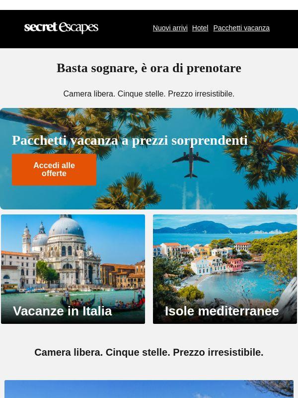 Cosa prenotare oggi?