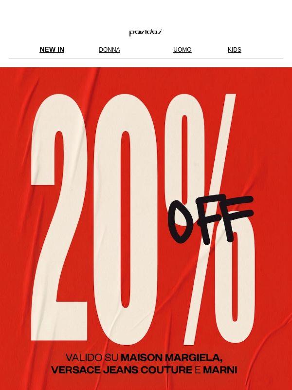VERSACE, MARNI E MAISON MARGIELA AL -20% ✨