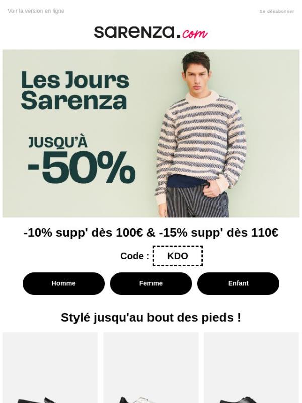⚡DERNIER JOUR ⚡ Jusqu'à -50% + 15% SUPP' sur les SANDALES et BASKETS !