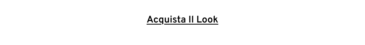 Acquista Il Look