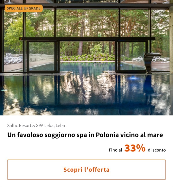 Un favoloso soggiorno spa in Polonia vicino al mare