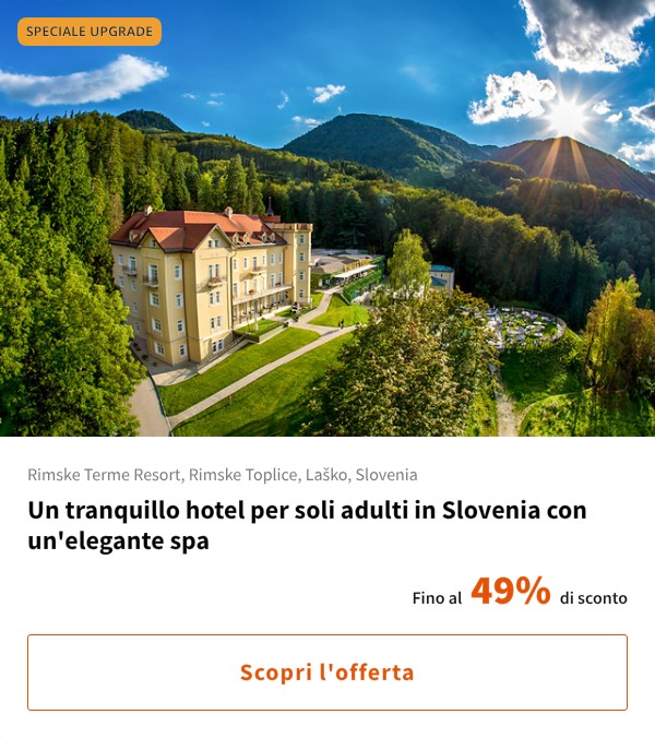 Un tranquillo hotel per soli adulti in Slovenia con un'elegante spa