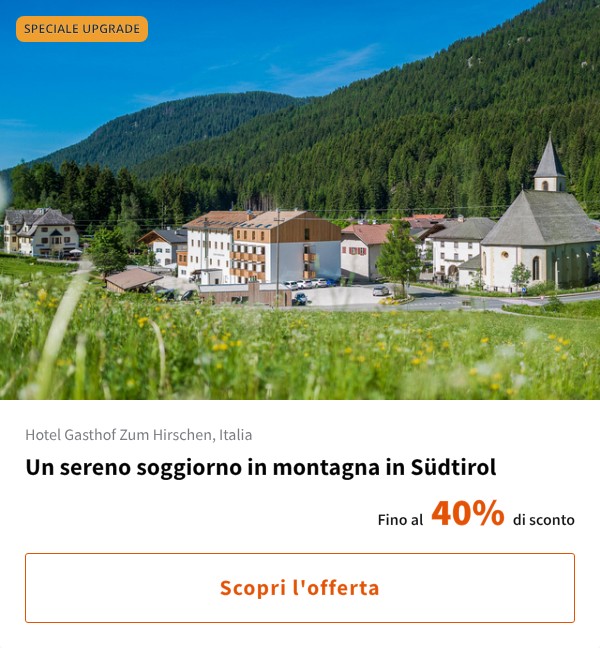 Un sereno soggiorno in montagna in Südtirol