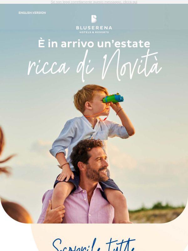 Un'estate ricca di novità