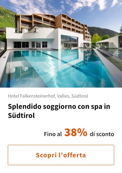 Splendido soggiorno con spa in Südtirol