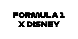 F1 x Disney